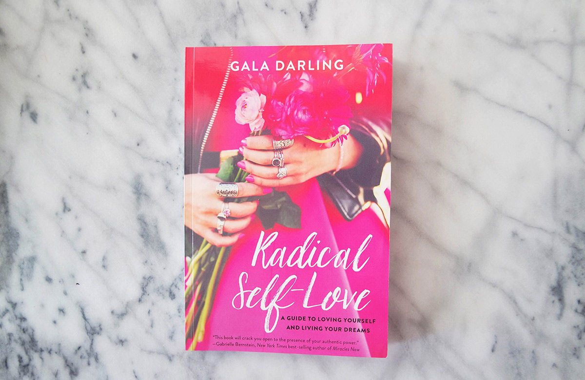 Radical Self-Love: A Guide to Loving Yourself and Living Your Dreams